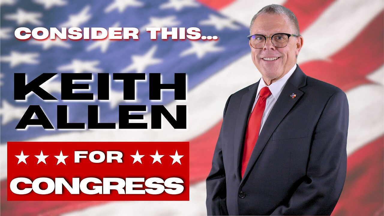 Consider this... “Keith Allen for Congress”
