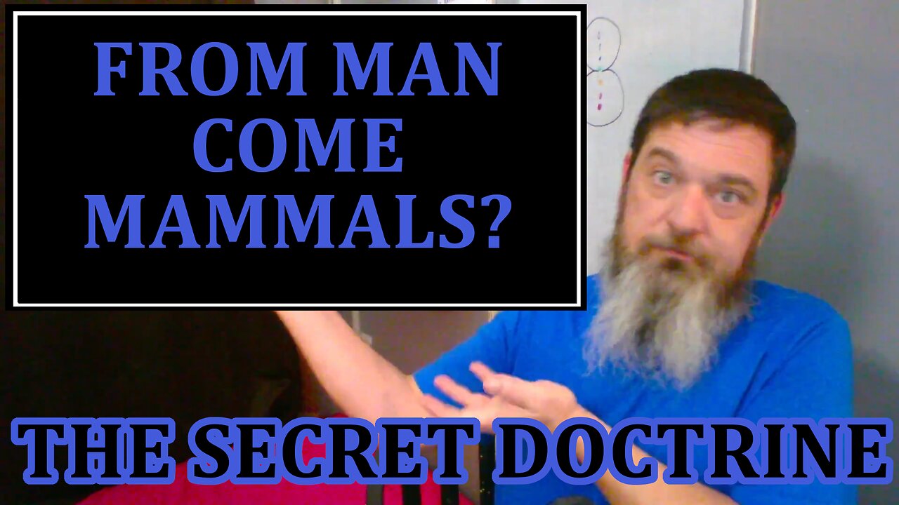 Esoterica: The Evolution of Animal Mammalians -The Secret Doctrine