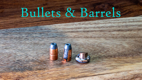 Bullets & Barrels