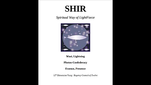 Shir-Spiritual Way of Light Force