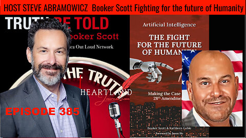 Podcaster Booker Scott Author of The Fight For The Future of Humanity | HLJ EP385
