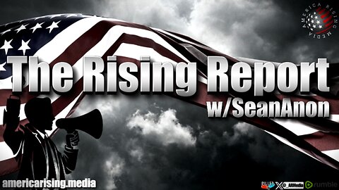 The Rising Report