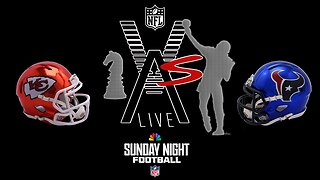 VAS Live IMPROMPTU Chiefs Texans SNF