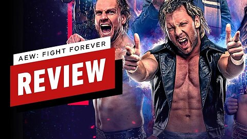 AEW - Fight Forever Review