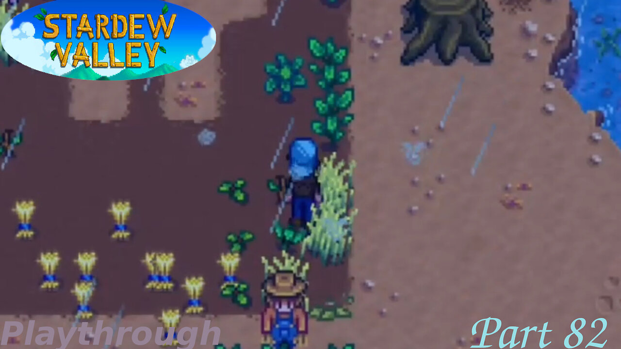 Stardew Valley Playthrough Part 82