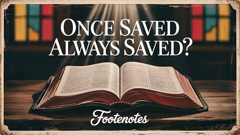 Once Saved Always Saved