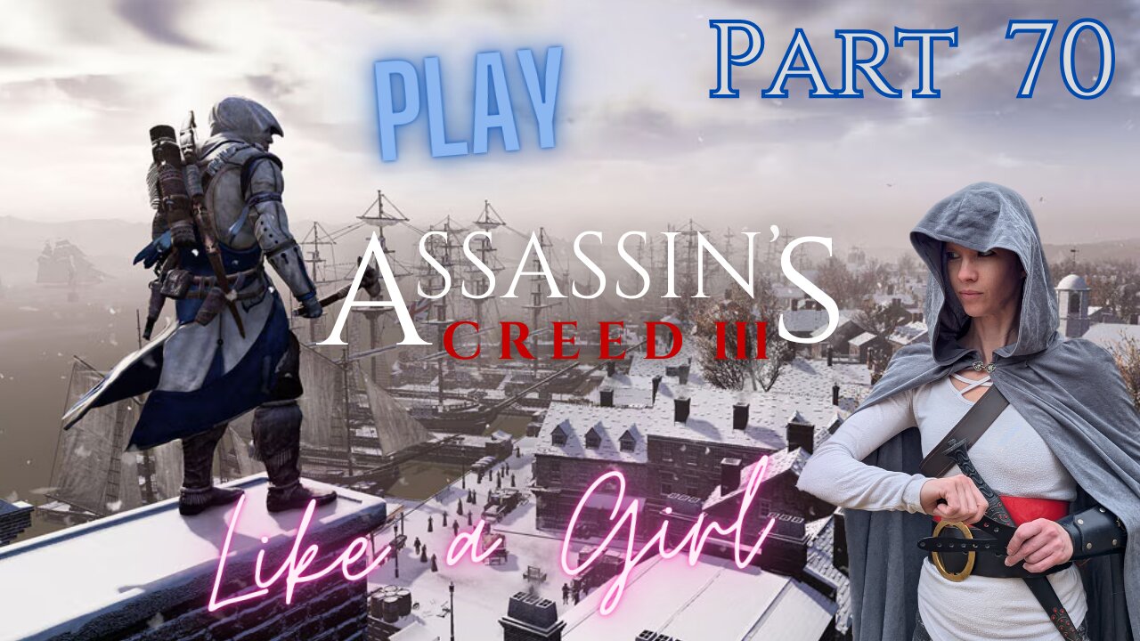 Fred Plays Assassin's Creed 3 Part 70