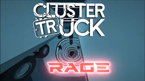 Cluster Truck (RAGE)