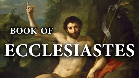 Ecclesiastes | The Bible (KJV) King James Version | Old Testament