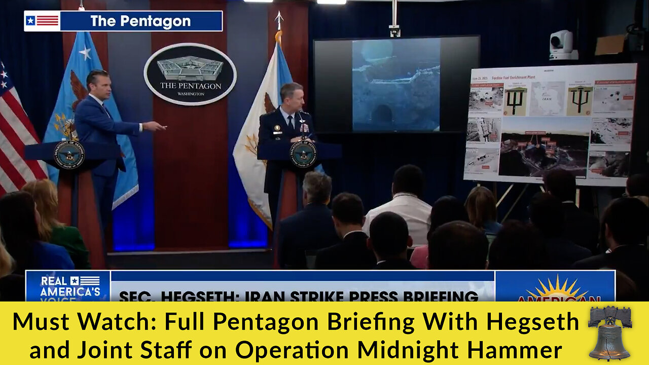 Must Watch: Full Pentagon Briefing With Hegseth and Joint Staff on Operation Midnight Hammer