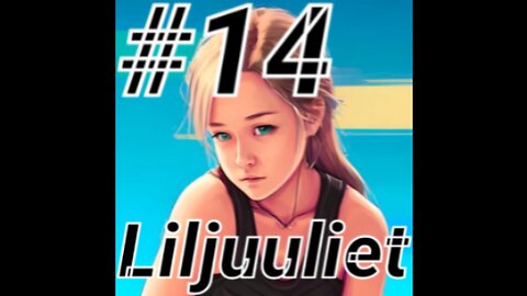 #14 - Liljuuliet
