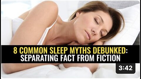 "Debunking 8 Common Sleep Myths: Separating Fact from Fiction"