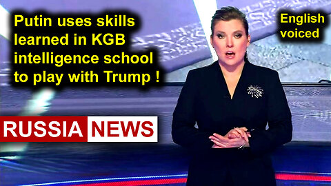 Putin uses skills learned in KGB intelligence school to play with Trump!