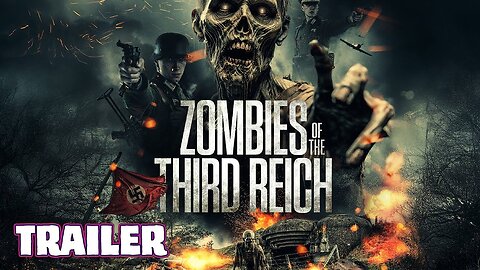 ZOMBIES OF THE THIRD REICH (2025) Official Trailer (HD) ZOMBIES