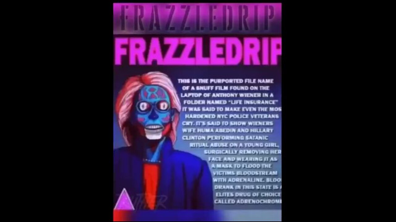 Frazzledrip Revisited - Warning Extreme Viewer Discretion Advised!