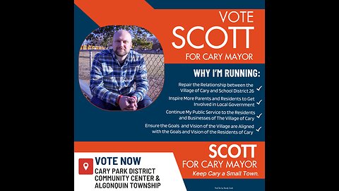 Who Am I & Why I’m Running to Serve - Cary, IL. Mayor Candidate Randy Scott - Vote SCOTT by April 1