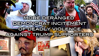 More Deranged Demoncrat Incitement of Deadly Violence Against Trump Supporters