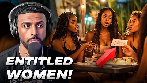 Viral Clip Exposed The Reality About Female Entitlement!