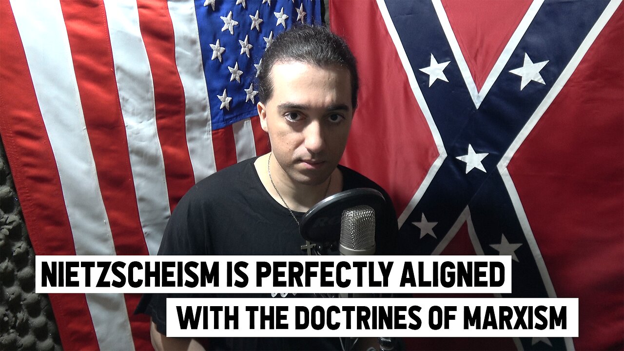Why Nietzscheism is well aligned with the doctrines of Marxism