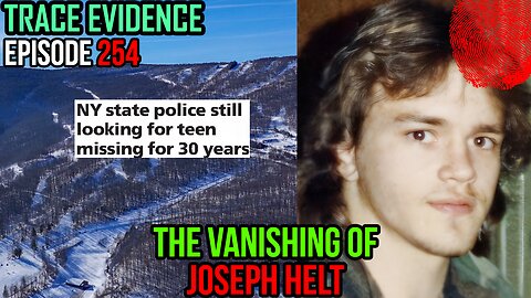 The Vanishing of Joseph Helt