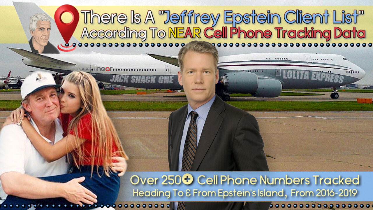 There Is A "Jeffrey Epstein Client List" According To Near Intelligence Cell Tracking Data