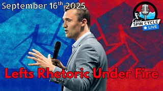 Global love ignites for Kirk, Left's Hate Exposed, Trump Strikes Back: Spin Cycle LIVE! 9/16/25
