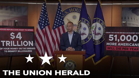House Democratic Leader Jeffries Press Conference on Senate Passage of the One Big Beautiful Bill