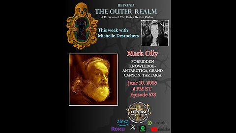 Mark Olly - Forbidden Knowledge, Hidden Archeology, Antarctica, The Grand Canyon and Tartaria