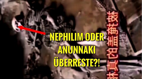 Archäologische Sensation? Nephilim Skelett in China entdeckt?!