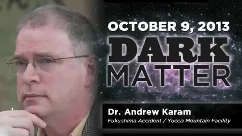 Dr. Andrew Karam - Art Bell - October 9 2013 - Dark Matter