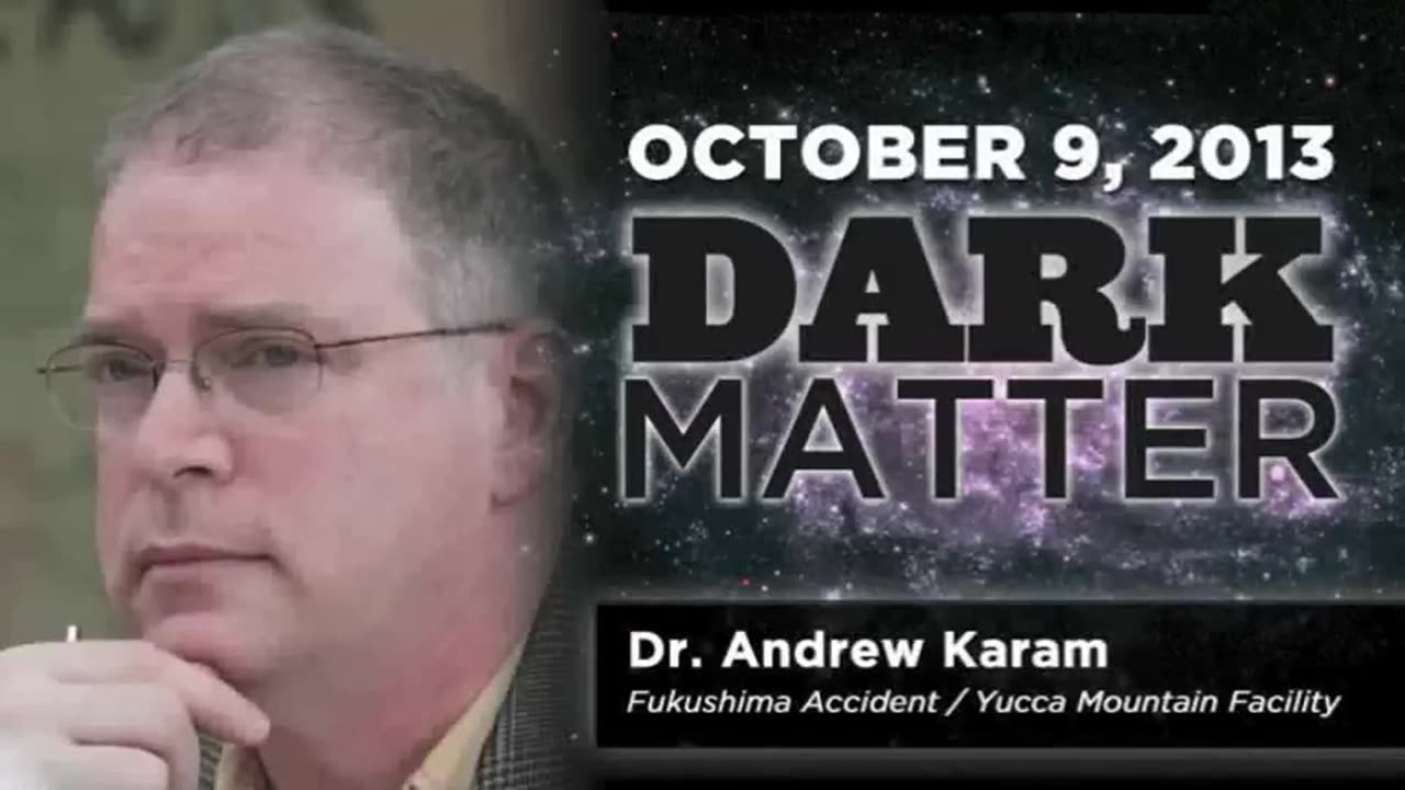 Dr. Andrew Karam - Art Bell - October 9 2013 - Dark Matter