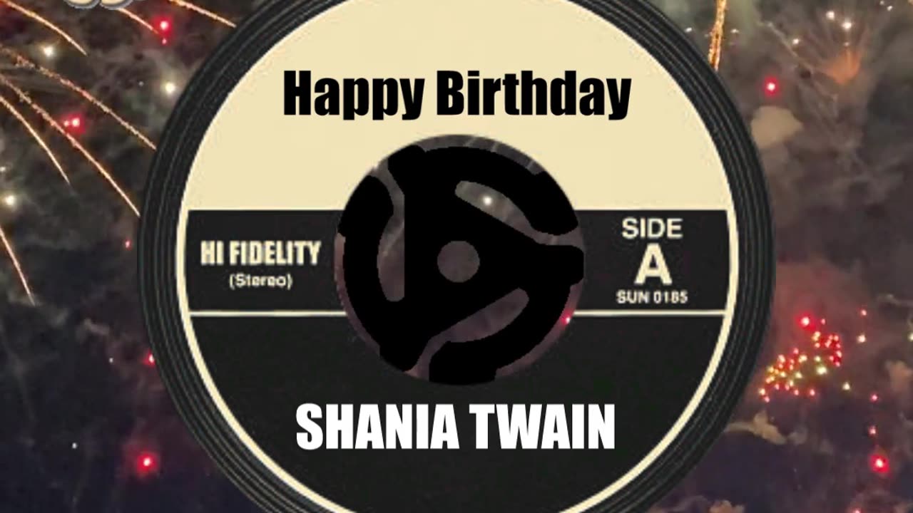 HAPPY BIRTHDAY to SHANIA TWAIN!