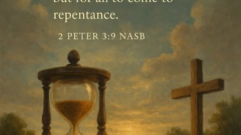 Mid-Day Devotional - "The Patience of God’s Promise" - 2 Peter 3.9
