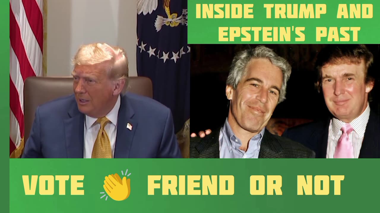 Inside Trump and Epstein's Past