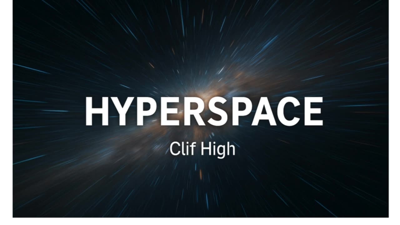 1🚀 Clif High & RedPill78 Take You Beyond the Veil — Into Hyperspace!