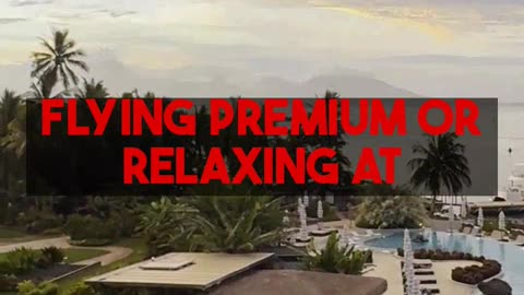 Master Business Class & 5-Star Hotels: Mighty Travels PREMIUM Masterclass!