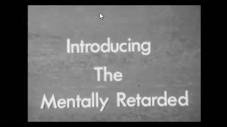 Introducing The Mentally Retarded ..........