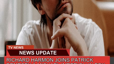 Richard Harmon Joins Patrick Dempsey Michael Imp