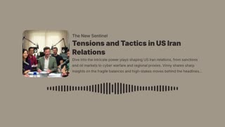 Tensions and Tactics in US Iran Relations