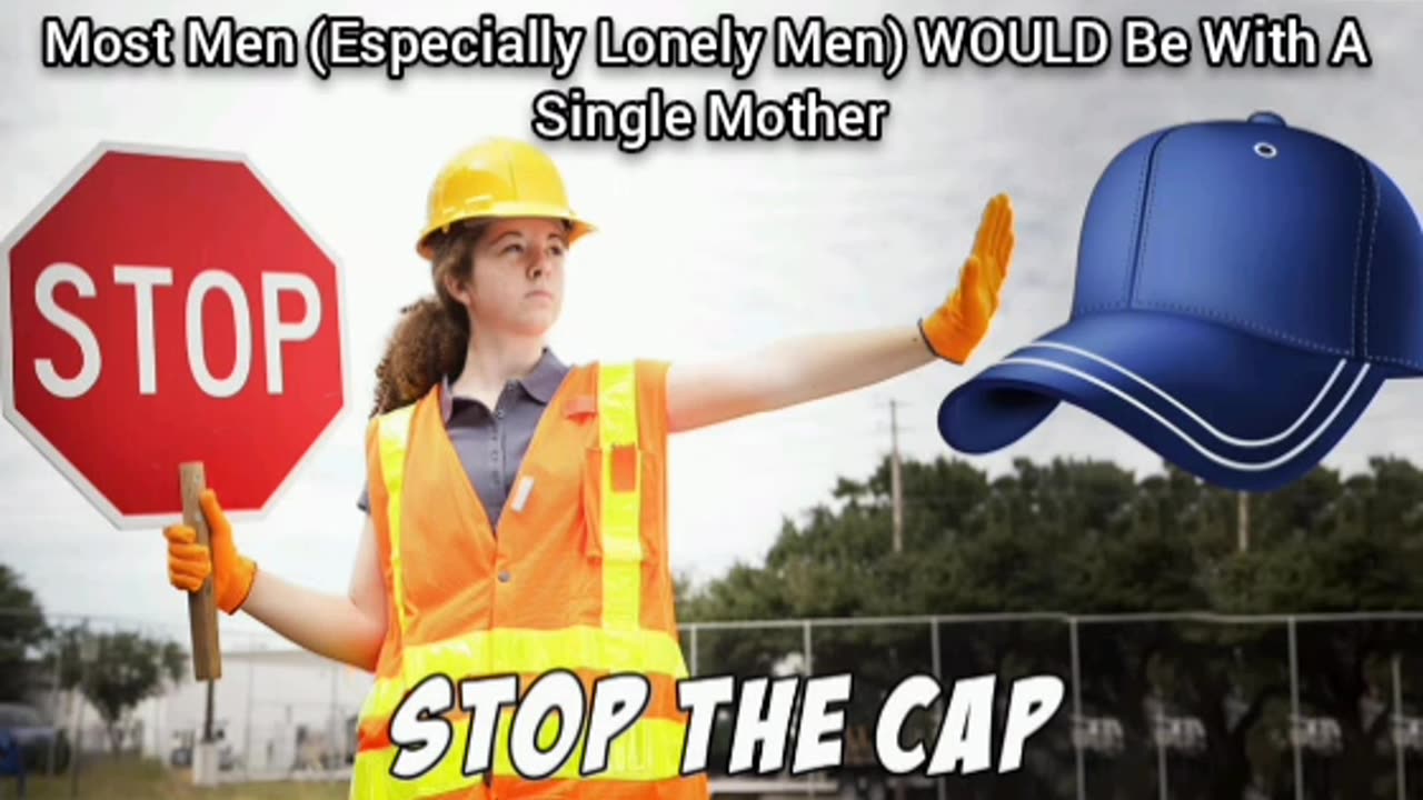 Most Men Are Cap That Say "I'll Never Date A Single Mother"