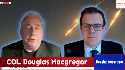 We’re In It Now — Forever | COL. Douglas Macgregor