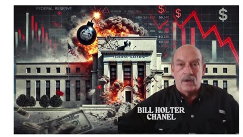 ⚠️ Bill Holter Exposes the Collapse of Confidence in Central Banking 💣P1