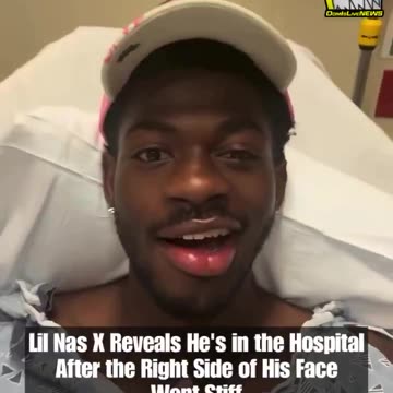 Lil Nas X in the hospital, he claims he lost control of the right side of his face.