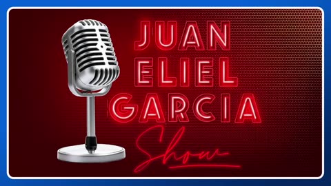 Juan Eliel Garcia Show - 8-01-25