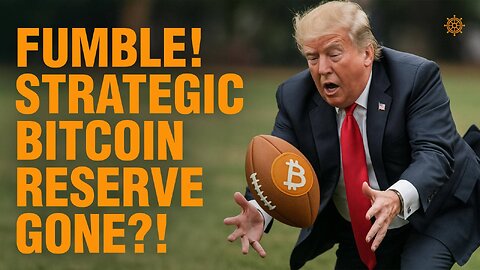 Is the Strategic Bitcoin Reserve EMPTY?! | Bitcoin Banter
