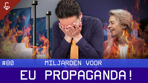 Current Ratio #80 Miljarden voor EU propaganda!