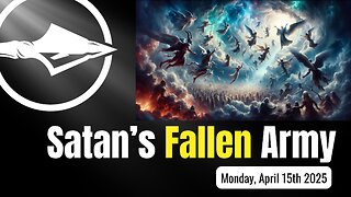Satan’s Fallen Army
