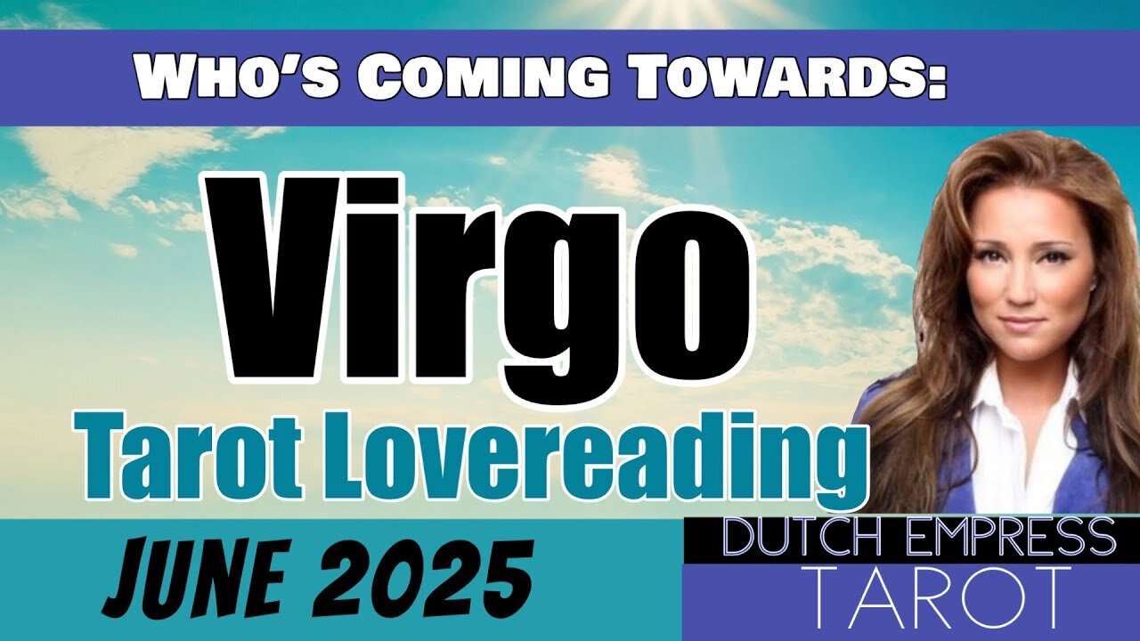 VIRGO ♍️ WHO’S COMING TOWARDS YOU?💕Tarot Love Reading | June 2025