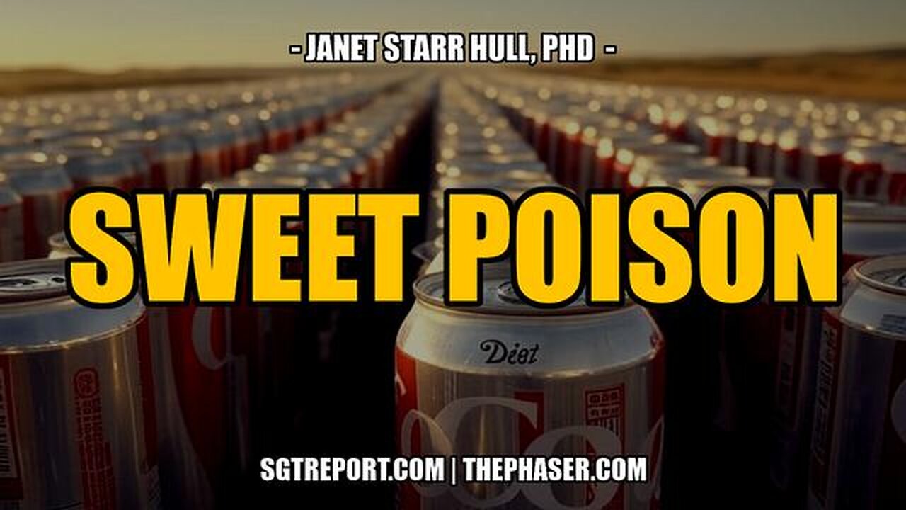 SWEET POISON: STOP KILLING YOURSELF! - Dr. Janet Starr Hull