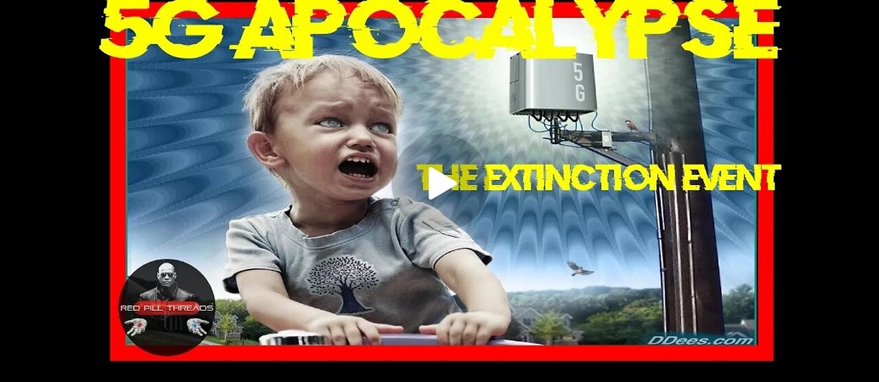 5G APOCALYPSE - THE EXTINCTION EVENT